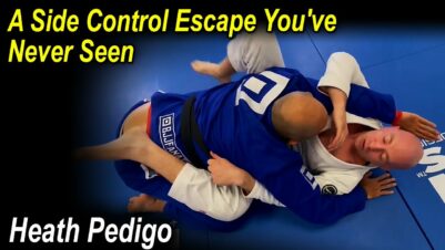 A-Side-Control-Escape-Youve-Never-Seen-And-Any-White-Belt-Can-Do-by-Heath-Pedigo