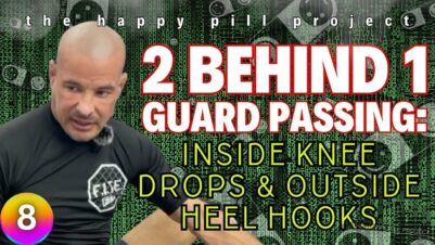 2-Behind-1-Guard-Passing-Part-8-Inside-Knee-Cuts-Outside-Heel-Hooks